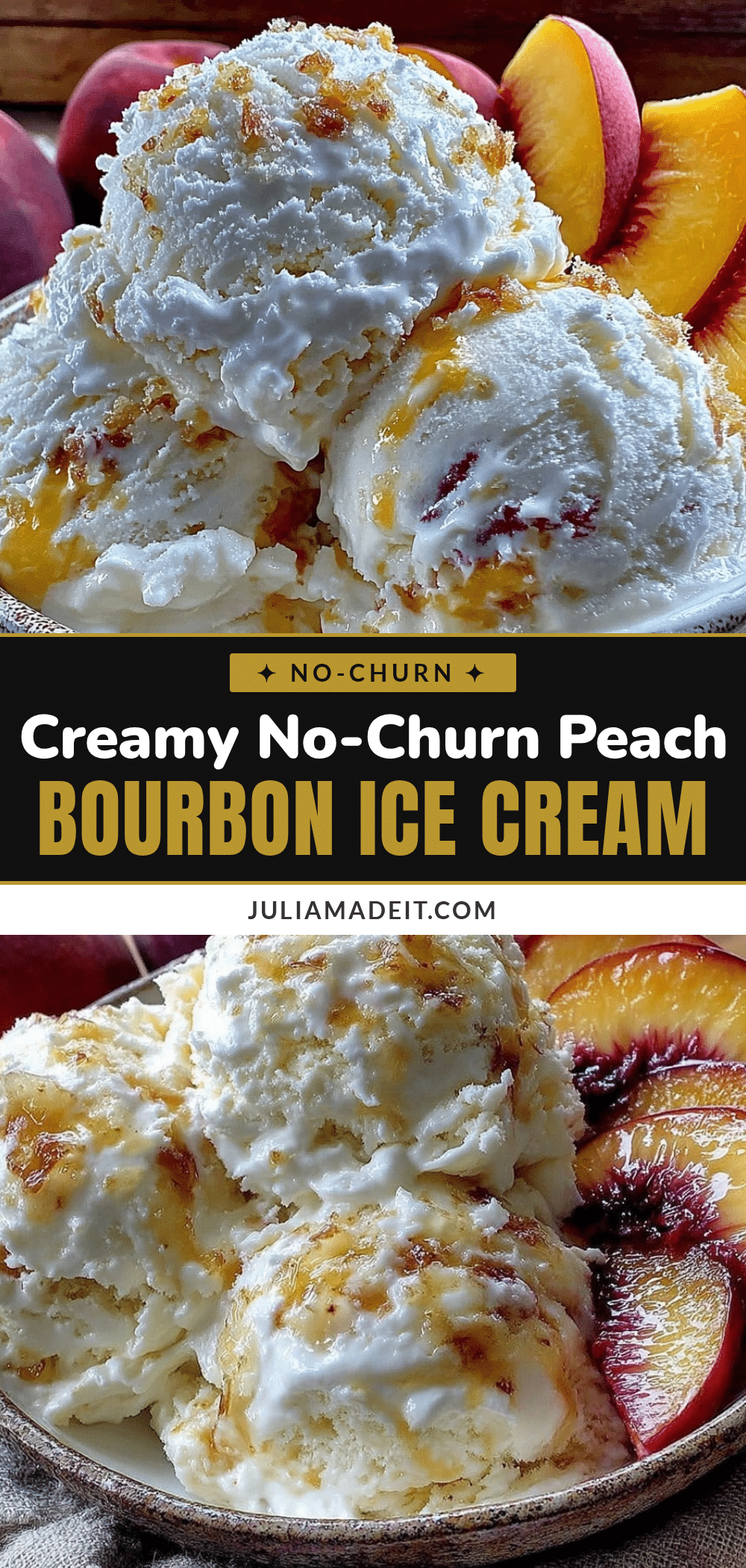 creamy no-churn peach bourbon ice cream recipe
