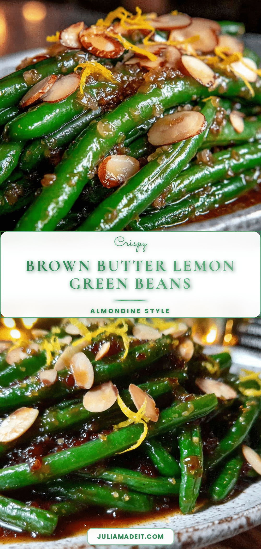 crispy brown butter lemon green beans almondine recipe
