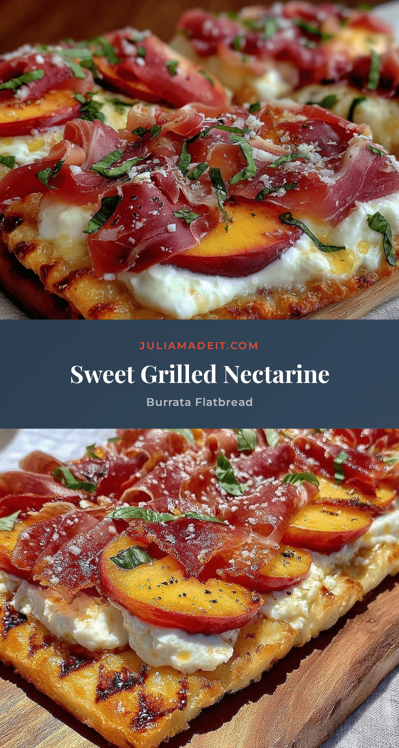 grilled nectarine burrata prosciutto flatbread recipe
