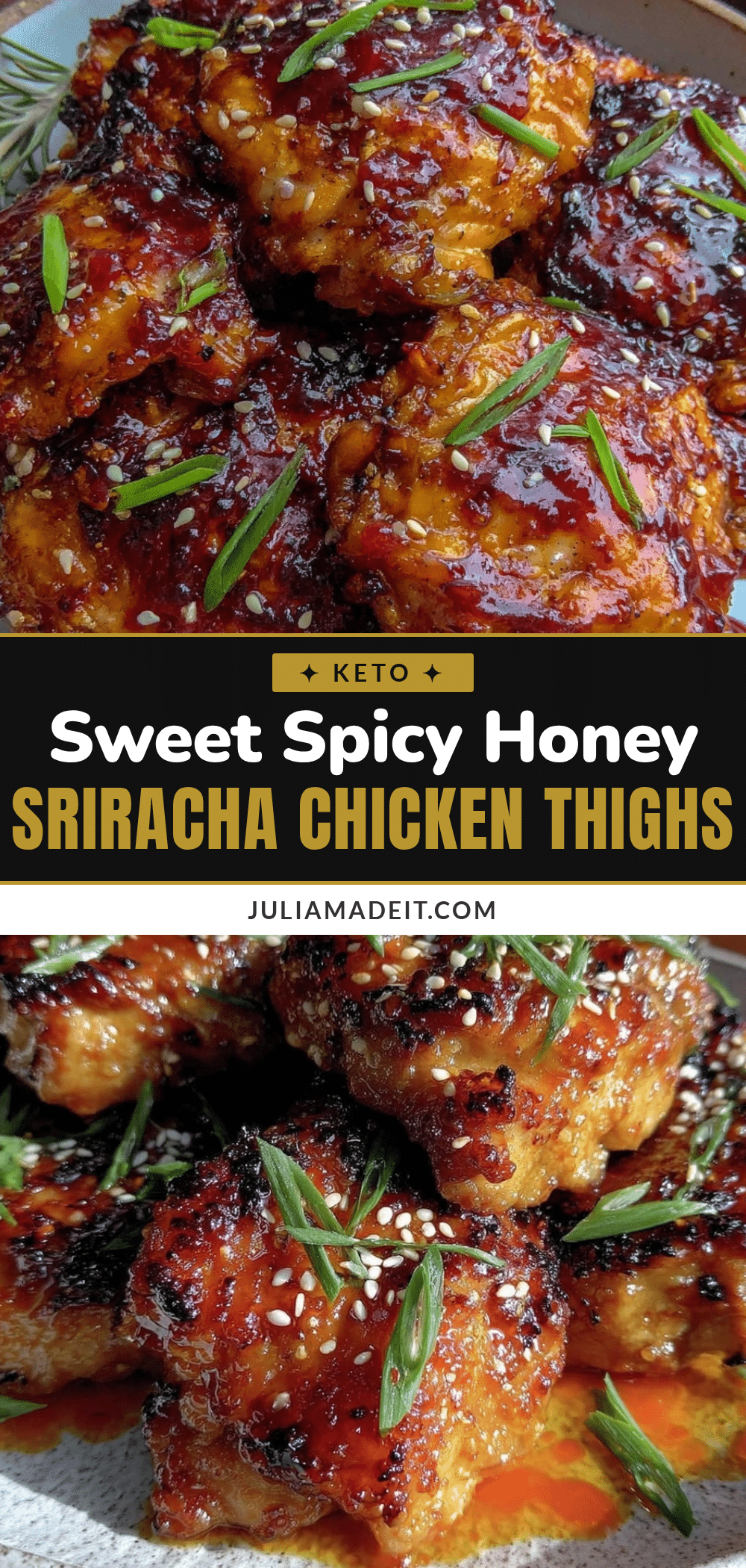 Honey Sriracha Boneless Chicken Thighs recipe