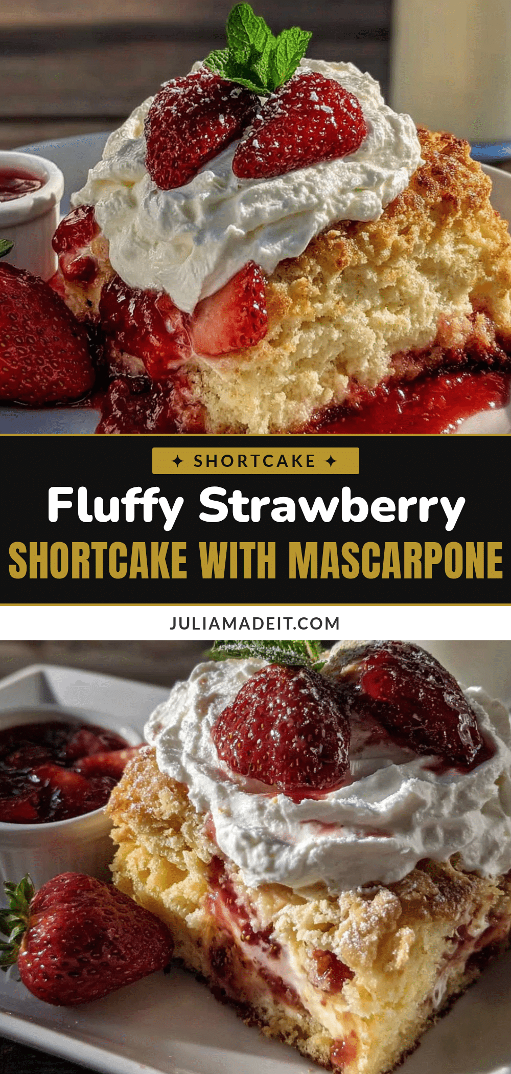Classic Strawberry Shortcake with Whipped Mascarpone recipe