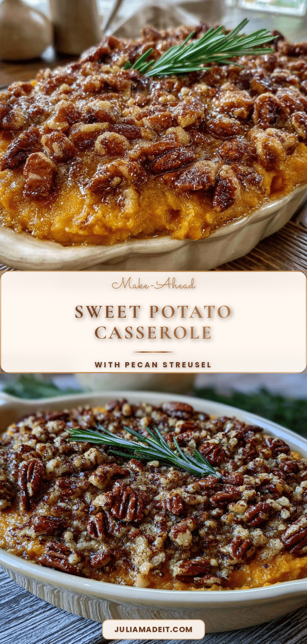 make-ahead sweet potato casserole with pecan streusel recipe